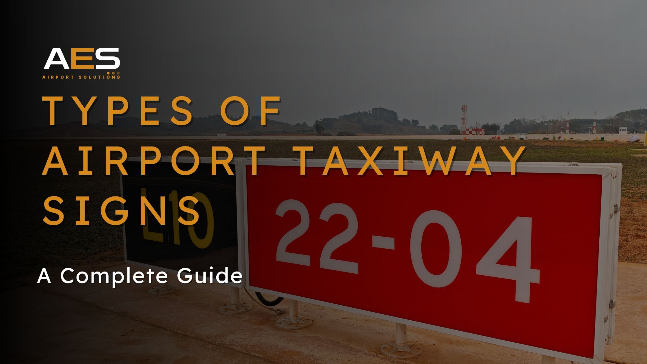 Overview of airport taxiway guidance signs showing mandatory, location, direction, destination, information and distance remaining sign types installed at an operational airfield